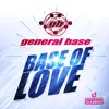 General Base - Base of Love (Radio Logic Edit)
