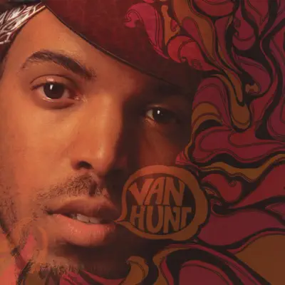 Van Hunt - Van Hunt Van Hunt - Van Hunt