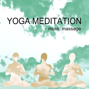 Yoga Meditation Music Massage – Yoga Mantra Vidya for Exercises