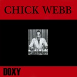 Chick Webb & His Savoy Orchestra - I Can't Dance (I Got Ants in My Pants)