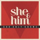 She & Him - God Only Knows