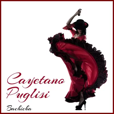 Bachicha - Cayetano Puglisi Bachicha - Cayetano Puglisi