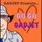 Go Go Gadjet - Gadjet lyrics