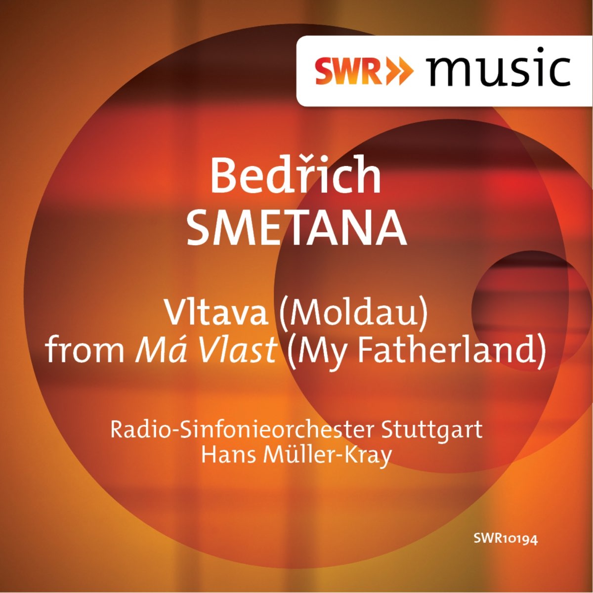 Smetana: Vltava (Die Moldau) - EP by Stuttgart Radio Symphony Orchestra &  Hans Müller-Kray on Apple Music