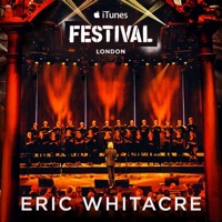 iTunes Festival: London 2014 - Eric Whitacre & Eric Whitacre Singers