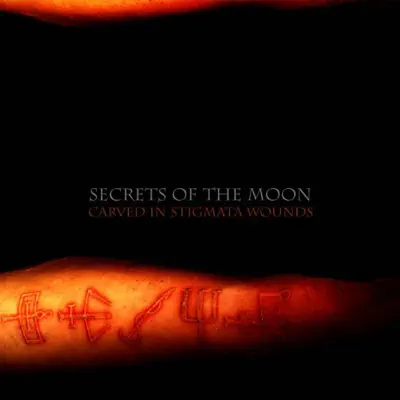 Carved in Stigmata Wounds - Secrets of the Moon