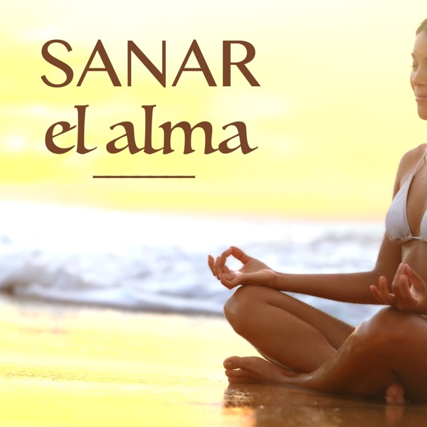 Sanar el Alma: Música para Meditación, Relajar, Estar Bien con Yoga Sonidos y Ruido Natural