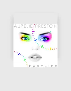 Listen to Aurélie Preston, watch music videos, read bio, see tour dates & more!