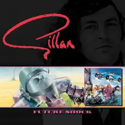 Futureshock - Gillan Futureshock - Gillan