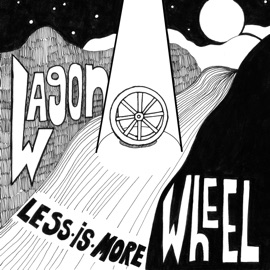 Wagon Wheel (feat. Bo James & M. Sord) Less Is More