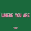 Where You Are - Hillsong Young & Free