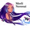 Nerenai (feat. Bakaeditz) - Merli lyrics
