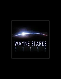 Ακούστε περιεχόμενο από Wayne Starks, παρακολουθήστε μουσικά βίντεο, διαβάστε το βιογραφικό, δείτε ημερομηνίες περιοδείας, και πολλά ακόμη!