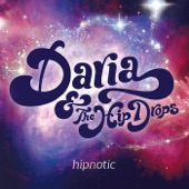 Daria & the Hip Drops - Felicity