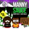 Manny Sauce (feat. Sauce Walka) - Manny Bezza lyrics