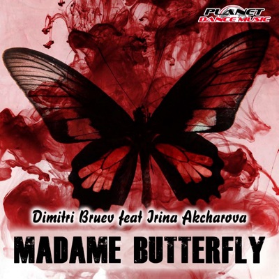 Madame Butterfly (feat. Irina Akcharova) - Single