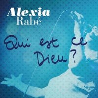 Alexia Rabé - Tu es glorieux