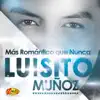 Luisito Muñoz - No Faltaba Más