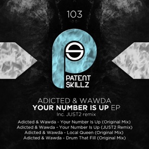 Your Number Is Up EP inc. JUST2 remix - EP