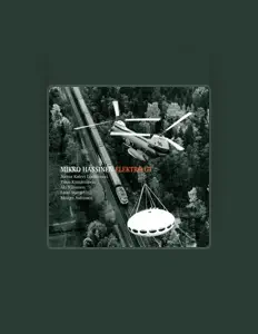 Mikko Hassinenを聴いたり、ミュージックビデオを鑑賞したり、経歴やツアー日程などを確認したりしましょう！