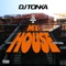 My House (Bass Intro Mix) - DJ Tonka lyrics