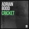 Cricket - Adrian Bood lyrics