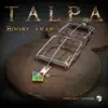 Talpa - Curiosity Killed the Cat