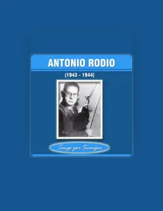 聆聽 Antonio Rodio、觀看音樂影片、閱讀小傳、查看巡演日期等！