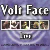 Volt Face - Fwote (Live)