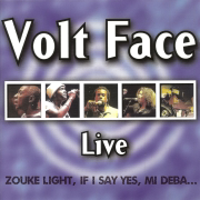 Medley: Mi Deba / Ay Mama (Live) - Volt Face