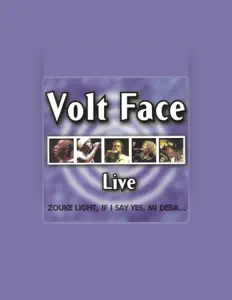 Listen to Volt Face, watch music videos, read bio, see tour dates & more!
