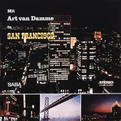 Mit Art Van Damme in San Francisco - Art Van Damme Mit Art Van Damme in San Francisco - Art Van Damme