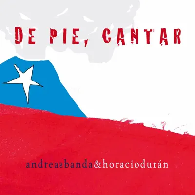 De Pie, Cantar - Horacio Durán De Pie, Cantar - Horacio Durán