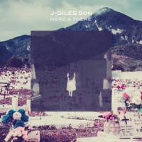 Here & There - J-Giles Son