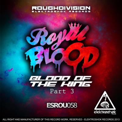 Blood of the King Pt.3 - Single