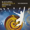 Kaulonia Tarantella Festival 2010 XII EDIZIONE