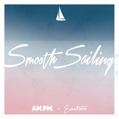 Smooth Sailing - Single