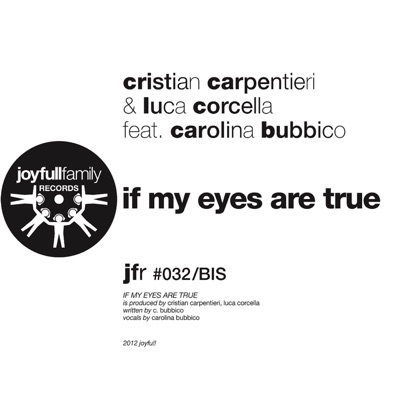 If My Eyes Are True (feat. Carolina Bubbico) - Single
