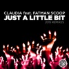 Just a Little Bit (2015 Remixes) [feat. Fatman Scoop] - EP