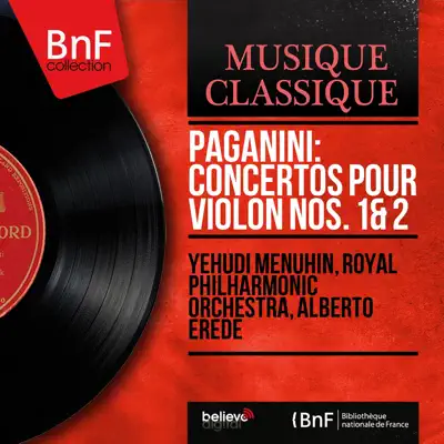 Paganini: Concertos pour violon Nos. 1 & 2 (Mono Version) - Royal Philharmonic Orchestra
