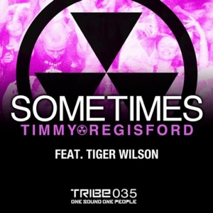 Sometimes (feat. Tiger Wilson) - Single