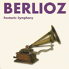 Berlioz - Fantastic Symphony - Slowakische Philharmonie & Zdenek Kosler