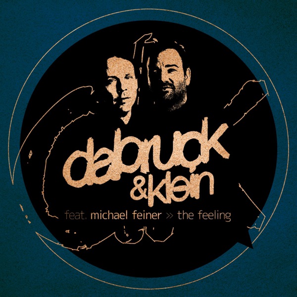 The Feeling (feat. Michael Feiner) [Remixes, Pt. 2] - EP