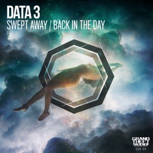 Swept Away // Back In the Day - Single