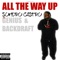 All the Way Up (feat. Genius & Backdraft) - Sondro Castro lyrics