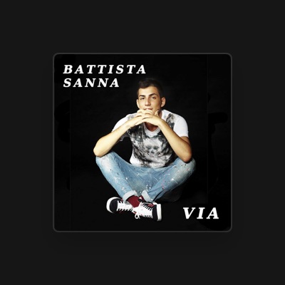 Listen to Battista Sanna, watch music videos, read bio, see tour dates & more!