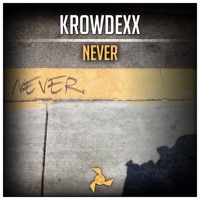 Never - Single - Krowdexx