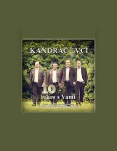 Listen to Kandráčovci, watch music videos, read bio, see tour dates & more!