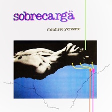 Sobrecarga - Mi Propia Carne