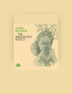 Dengarkan The John Betsch Society, tonton video musik, baca bio, lihat tanggal tur & lainnya!